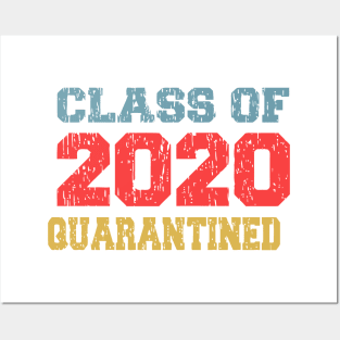 Class Of 2020 Quarantine Posters and Art